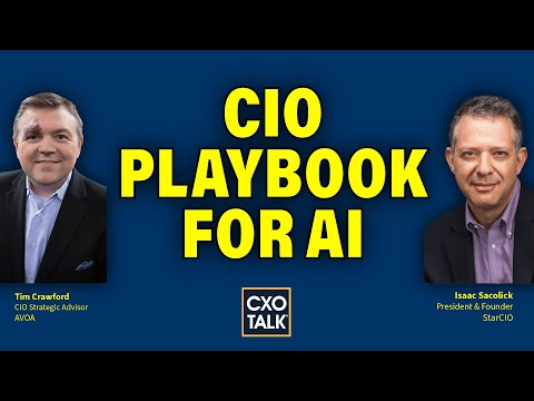 CIO Playbook for Enterprise AI | CXOTalk #810