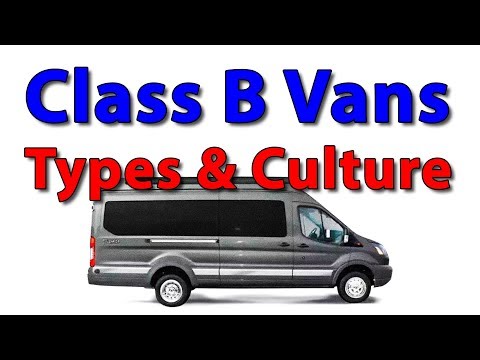 Class B Vans & Culture: Compact Motorhome Life