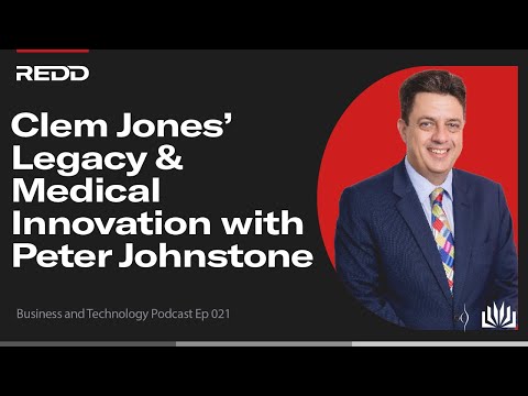 Clem Jones’ Legacy & Medical Innovation with Peter Johnstone