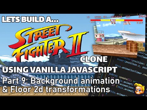 Coding a Street Fighter game | JavaScript, HTML Canvas | Background animation, floor effect (Part 9)