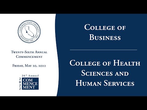 College of Business & Health Sciences and Human Services - Class of 2022 Commencement Ceremony