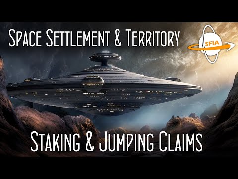 Colonizing Space: Staking & Jumping Claims