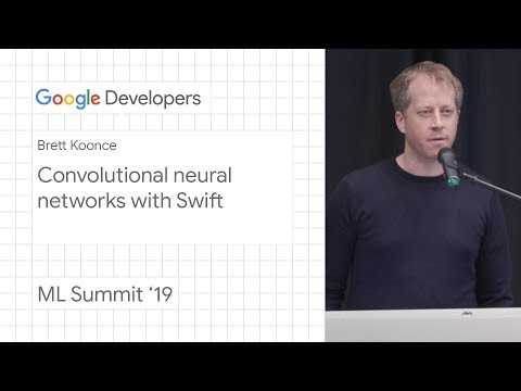 Convolutional neural networks with Swift - Pittsburgh ML Summit ‘19