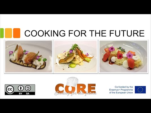 CORE online session 5 Traditional and professional cooking skills with modern technologies 1 - 2021
