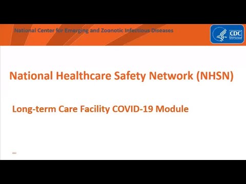 COVID-19 Module Overview for Long-term Care Facilities