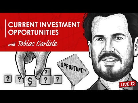 Current Investment Opportunities w/ Tobias Carlisle (TIP454)