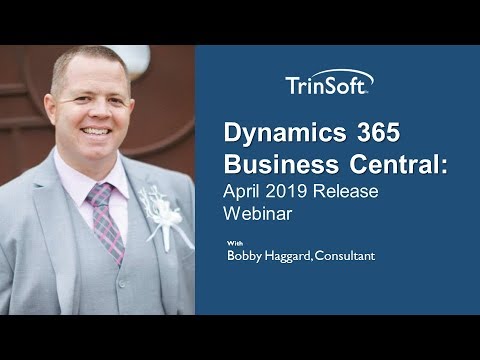 D365 Business Central: What's New in April 2019 / Webinar