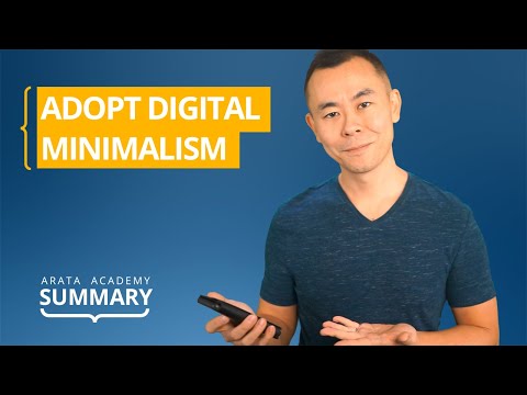Digital Minimalism by Cal Newport | Arata Academy Summary 23