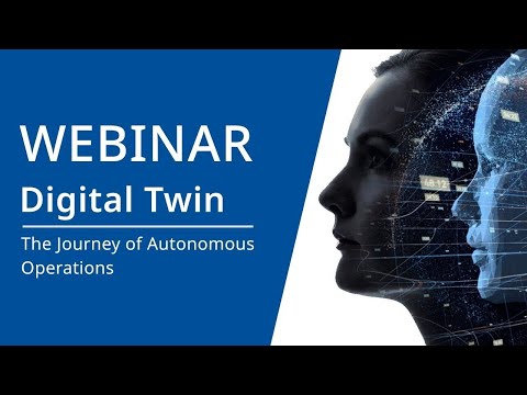 Digital Twin: The Journey Towards Autonomous Operations