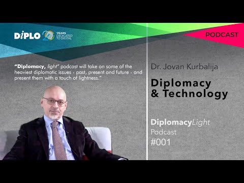 Diplomacy & Technology, with Dr. Jovan Kurbalija | 