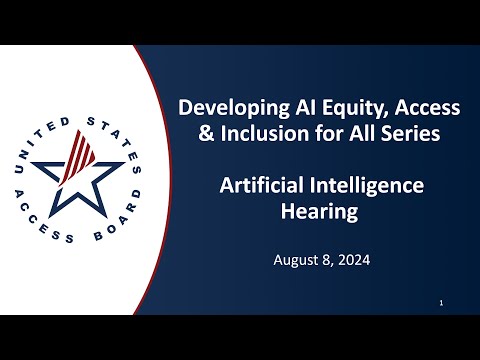 Disability Community Hearing on Artificial Intelligence (PM Session)