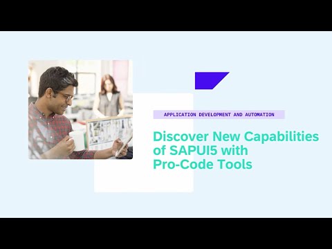 Discover New Capabilities of SAPUI5 with SAP Build Code - AD200v