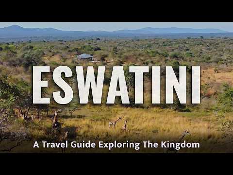 Discovering Eswatini: Our first African Experience (4K)