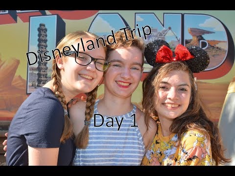 Disneyland Trip- Day 1