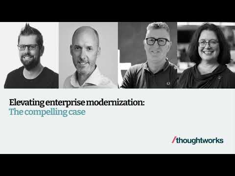 Elevating enterprise modernization - the compelling case