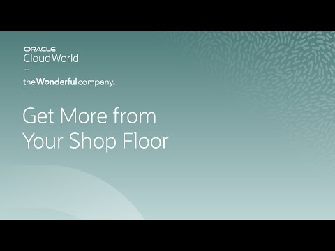 Empower the shop floor using cloud-based operational technology and IT | CloudWorld 2022