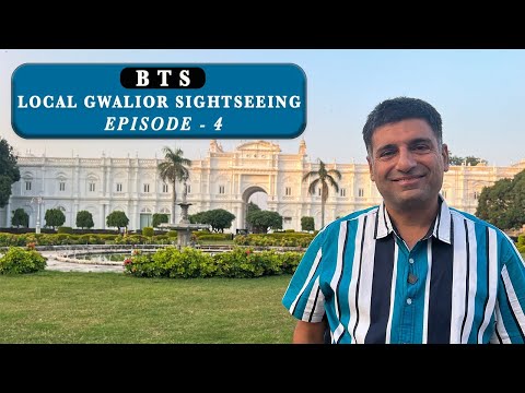 Ep - 4 Gwalior BTS | Local Sightseeing | Jai Vilas Palace | Light & Sound Show at Katora Taal | MP