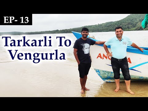 EP 13 Tarkarli to Vengurla | Devbagh Beach |Tsunami Island | Maharashtra Tourism