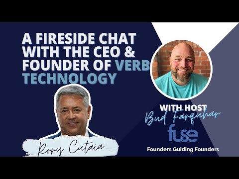 EP. 142 A Fireside Chat with the Founder and CEO of VERB Technology - Rory Cutaia