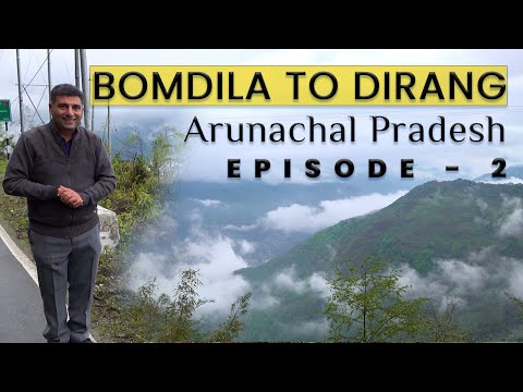 Ep 2 Bomdila to Dirang | GRL Monastery | Tawang Tourism | Arunachal Pradesh Tourism