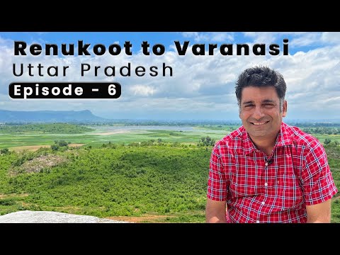 Ep 6 Renukoot to Varanasi | Rihand Dam | Birla Temple | Mukkha Falls Sonbhadra District, UP Tourism