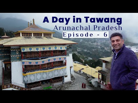 Ep 6 Tawang  Monastery visit,  | War Memorial | Arunachal Pradesh Tour
