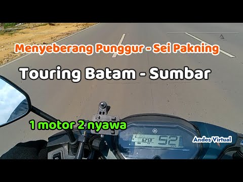 Eps 1: Touring Batam - Sumbar || Cara menyeberang ke Sei Pakning Riau
