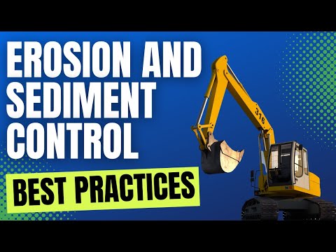 Erosion and Sediment Control Best Practices
