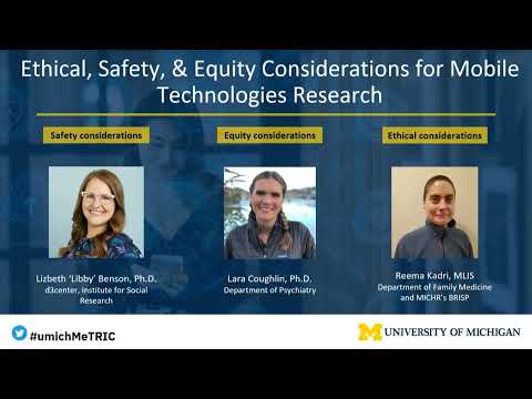 Ethical, Safety & Equity Considerations for Mobile Technologies Research | 2024 MeTRIC Symposium