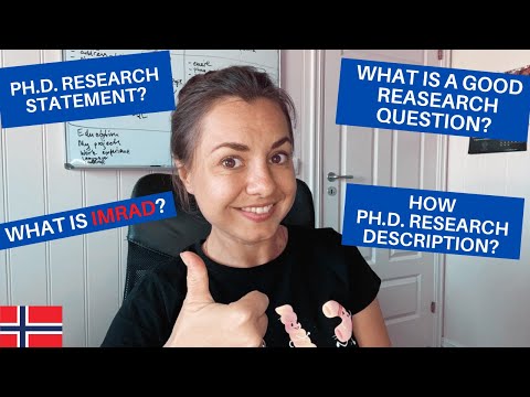 Excellent PhD research Proposal: How to? What are GOOD Research Questions? Get a PhD job in Norway