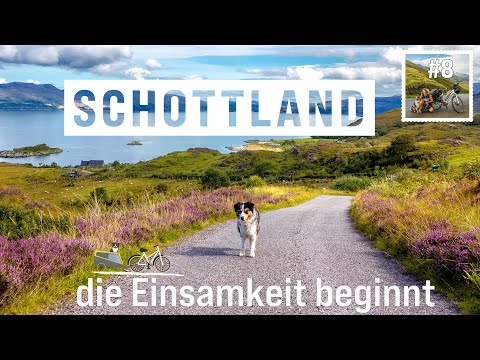 Fahrradreise mit Hund Schottland 2020 -  Sunart, Moidart, Knoydart