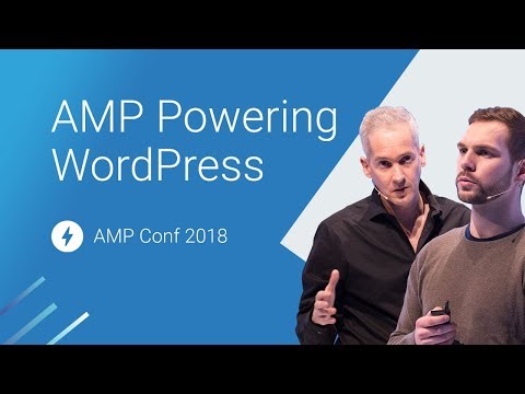 Fast by default: AMP powering WordPress (AMP Conf 2018)