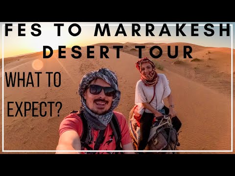 Fes to Marrakesh desert tour 3 days