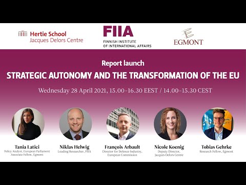 FIIA Webinar: Strategic autonomy and the transformation of the EU