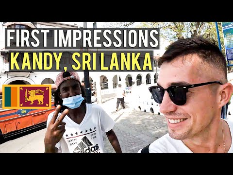 First Impressions Kandy Sri Lanka 