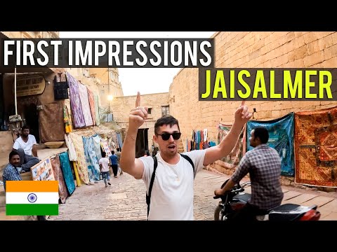 FIRST IMPRESSIONS of JAISALMER 