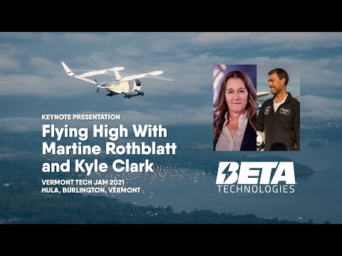 Flying High With Beta Technologies' Kyle Clark and Martine Rothblatt of United Therapeutics