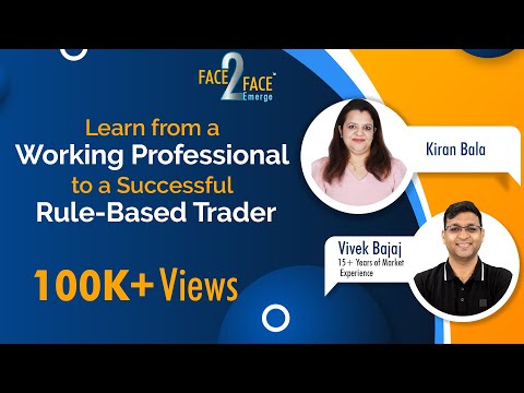 From a Working Professional to a Homemaker to a successful Rule Based Trader