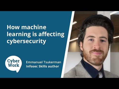 From AI to deepfakes: How machine learning is affecting cybersecurity | Cyber Work Podcast