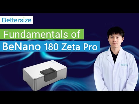 Fundamentals of BeNano 180 Zeta Pro