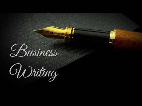 Fundamentals of Business Writing | Business Communication Lecture | Workplace/Practical Writing