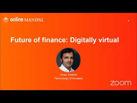Future of finance is digital and virtual.