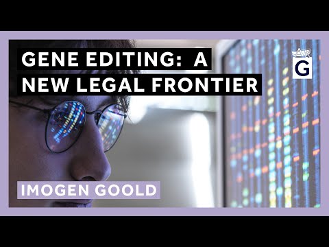 Gene Editing: A New Legal Frontier