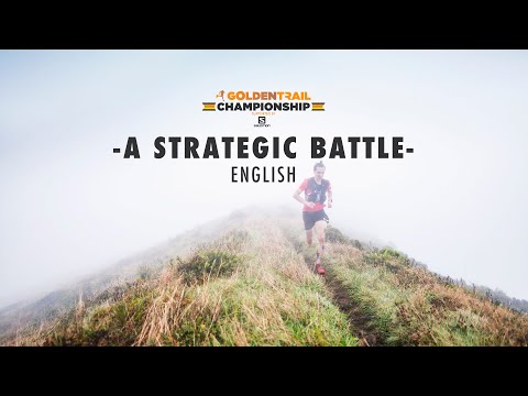 GOLDEN TRAIL CHAMPIONSHIP 2020 - A STRATEGIC BATTLE - THE MOVIE