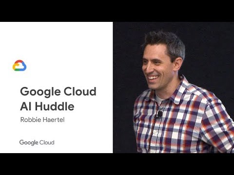 Google Cloud AI Huddle