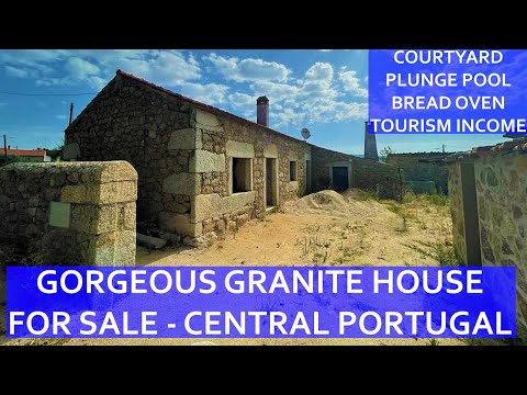 GORGEOUS GRANITE HOUSE FOR SALE - PLUNGE POOL / BREAD OVEN / TOURISM INCOME - CENTRAL PORTUGAL!