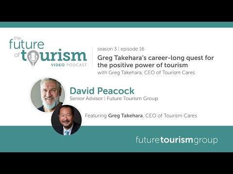 Greg Takehara's career-long quest for the positive power of tourism