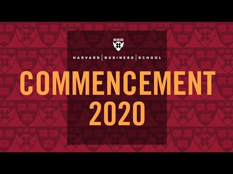 Harvard Business School Commencement 2020