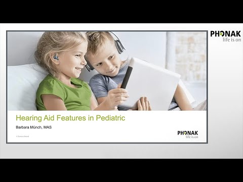 Hearing Aid Features in Pediatric