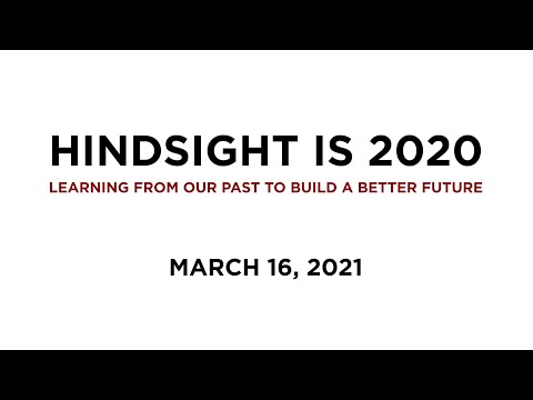 Hindsight is 2020: Learning From our Past to Build a Better Future